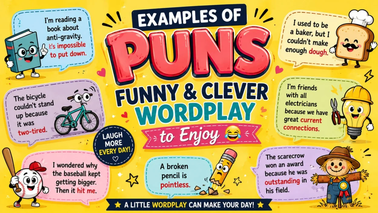 Examples of Puns featuring funny and clever wordplay, colorful cartoon characters, speech bubbles, and playful jokes.