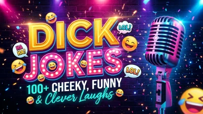 Dick Jokes: Funny One-Liners, Cheeky Puns, and Adult Humor