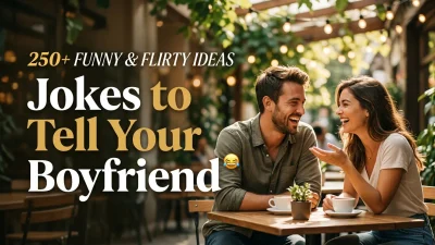 Jokes to Tell Your Boyfriend – Funny and Flirty Ideas